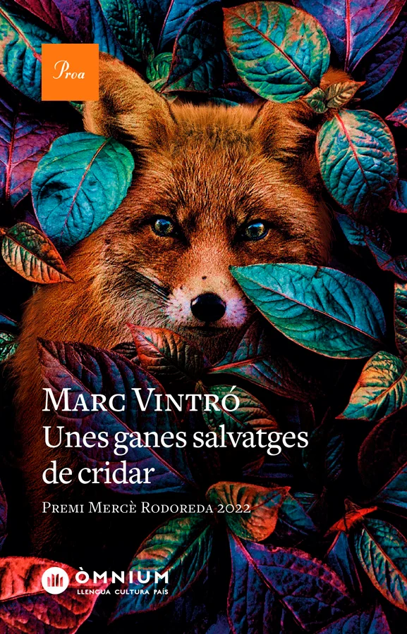 Unes ganes salvatges de cridar