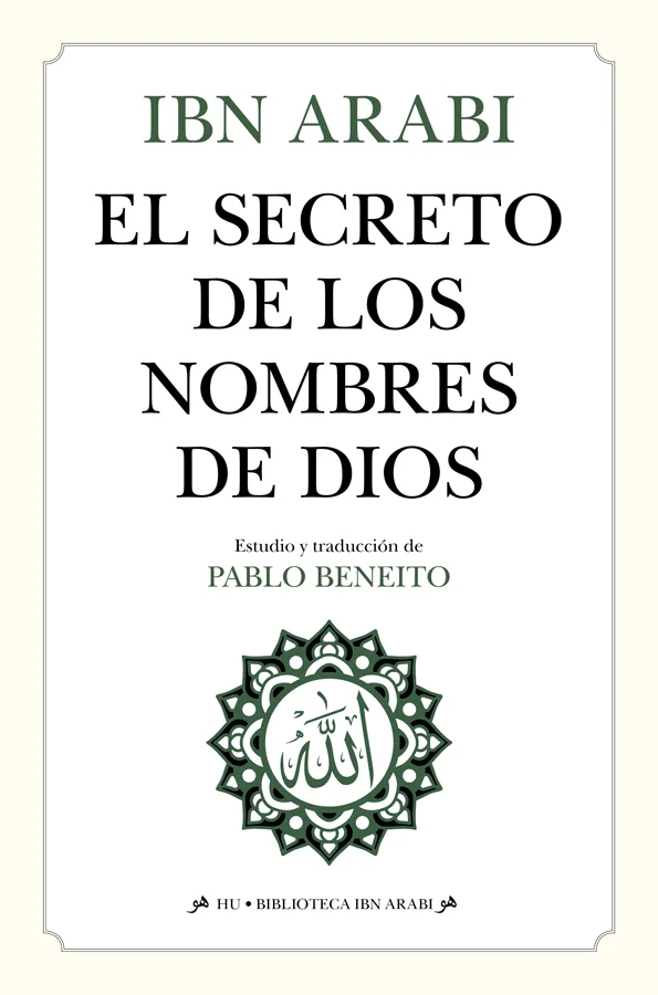 Al comentario de los 99 Nombres Divinos, doctrina propia del islam introducida en el Corán (“A Dios pertenecen los Nombres más bellos, ¡invocadlo ...