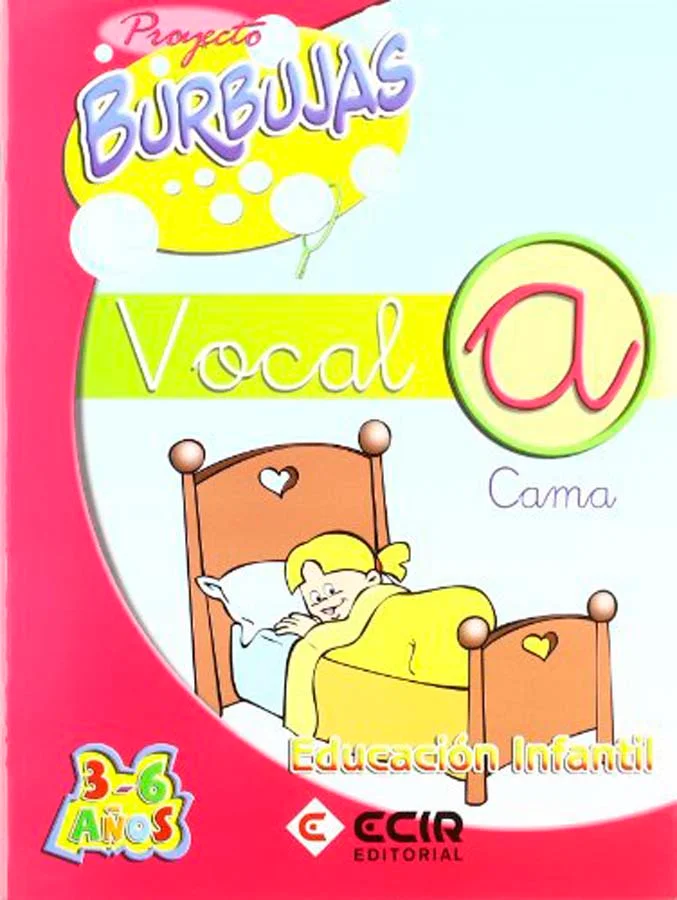 Proyecto Burbujas. Vocal A