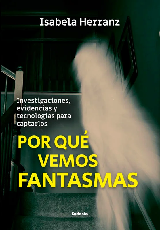 La moderna tecnología ''cazafantasmas'', así como los avances en neurociencia, psicología y parapsicología permiten ahora visualizar a los fantasm...