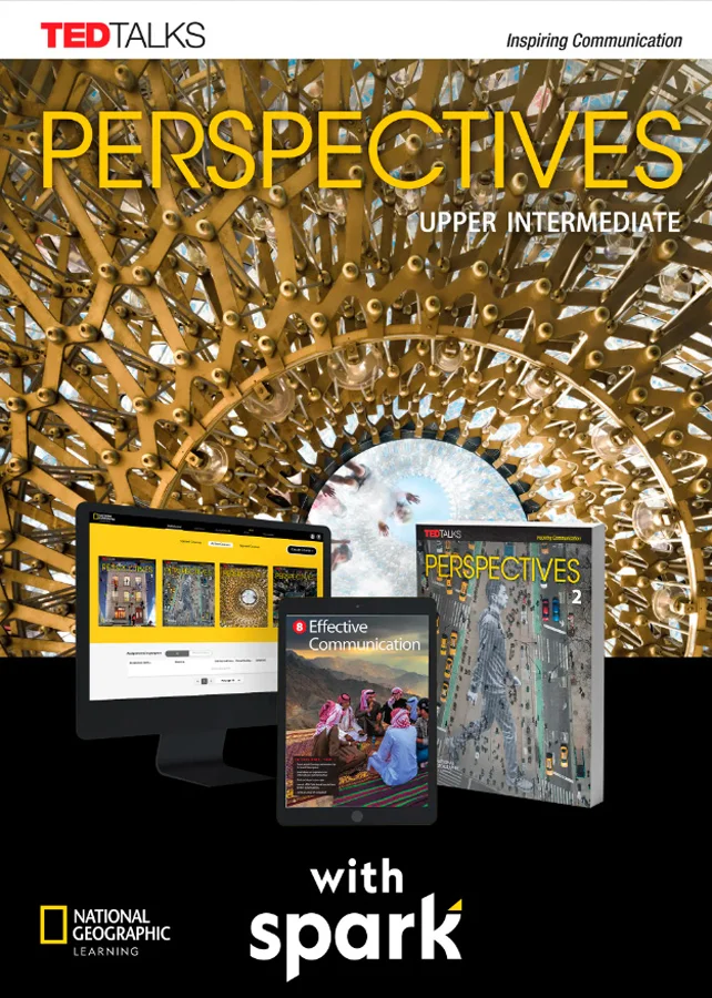 Perspectives is a four-skills series in American and British English that teaches learners to think critically and to develop the language skills ...