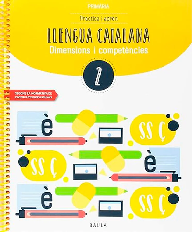 Practica i aprèn Llengua catalana 2 Primària