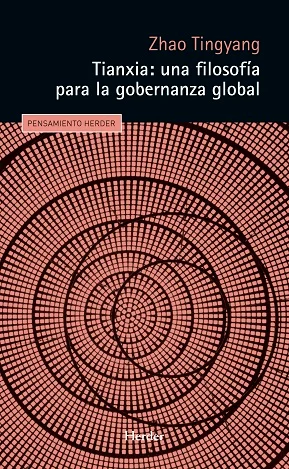Esta obra ofrece una discusión sobre la genealogía histórica y la relevancia contemporánea del antiguo concepto chino de Tianxia (que significa «l...