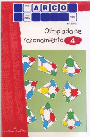 Mini Arco Olimpiada de Razonamiento 4 MINIARCO Mini Arco Olimpiada de Razonamiento 4 MINIARCO