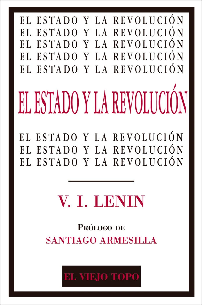El Estado y la Revolución es, junto con las Tesis de Abril y el ¿Qué hacer?, el escrito más fundamental de Lenin. Si en este último texto Lenin ad...