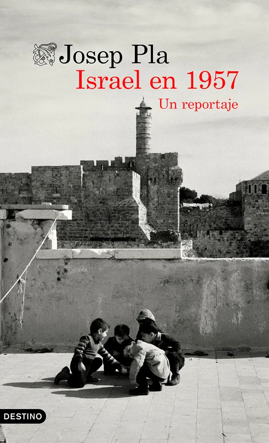 <p><strong>Un retrato de Israel de la mano del gran Josep Pla. Uno de los sitios más tristemente actuales del mundo.</strong></p><p data-start=''5...