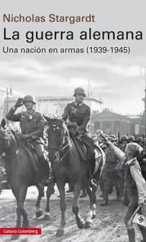 ¿Cuál era la guerra por la que los alemanes creían estar luchando? ¿Cómo alteró el curso cambiante de la contienda su visión del conflicto y sus e...