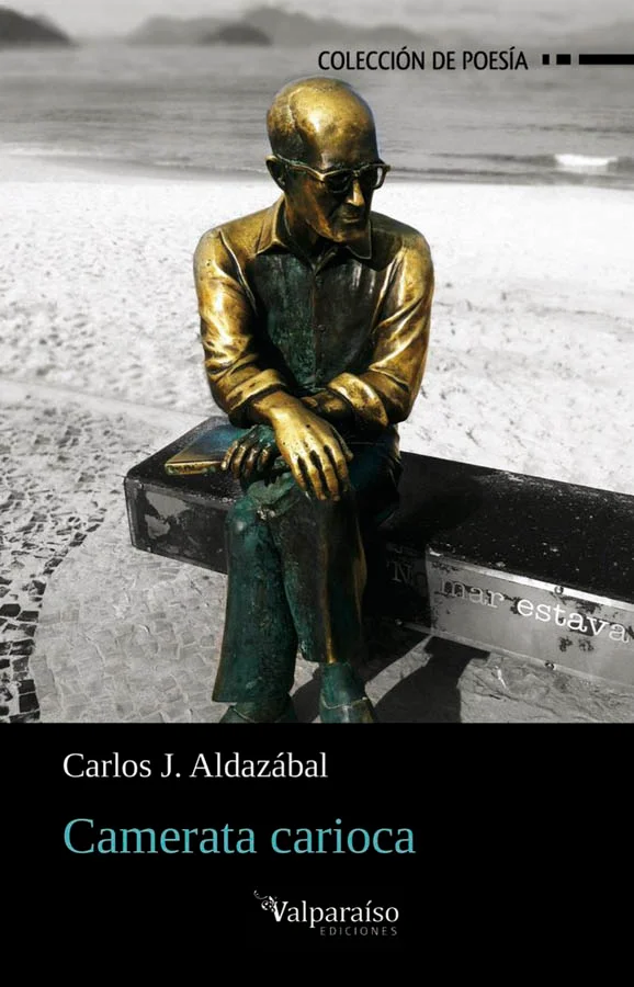 Segundo libro de Carlos J. Aldazábal publicado en la Colección de poesía de Valparaíso, el autor argentino, Río de Janeiro se convierte en protago...