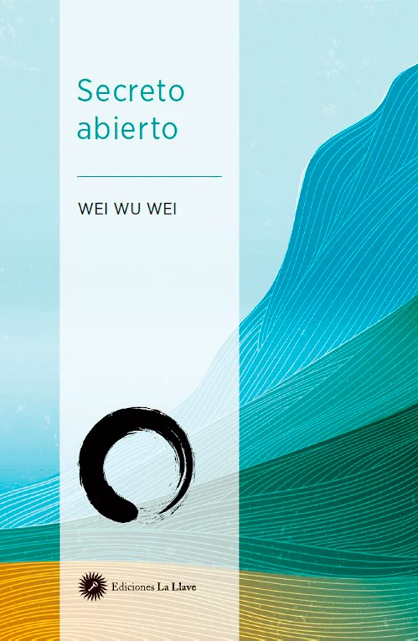 El secreto está abierto, pero ¿seremos capaces de comprenderlo? Wei Wu Wei, autor con fama de enigmático, pone en palabras lo que no es posible no...