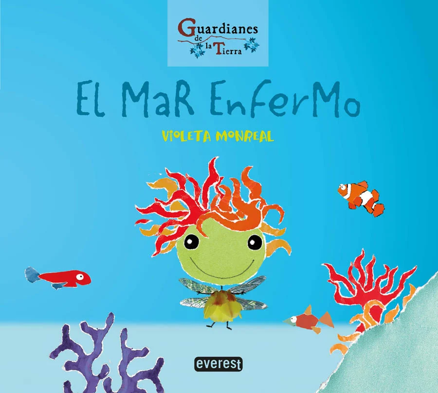 Violeta Monreal,Guardianes de la Tierra (serie de 8 álbumes),Everest,Grumpi, el guardián del bosque, Tati, la guardiana del mar, Lolo, el guardián...