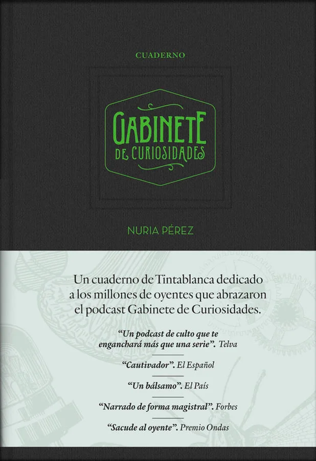 El Cuaderno Gabinete de Curiosidades de Tintablanca es el más bello homenaje a uno de los más escuchados, admirados y premiados podcast de los últ...