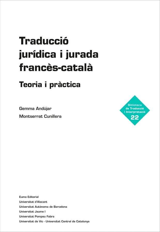 Aquesta és la primera obra que aborda la traducció jurídica i jurada en la combinació francès-català. Adreçat especialment a estudiants, docents i...