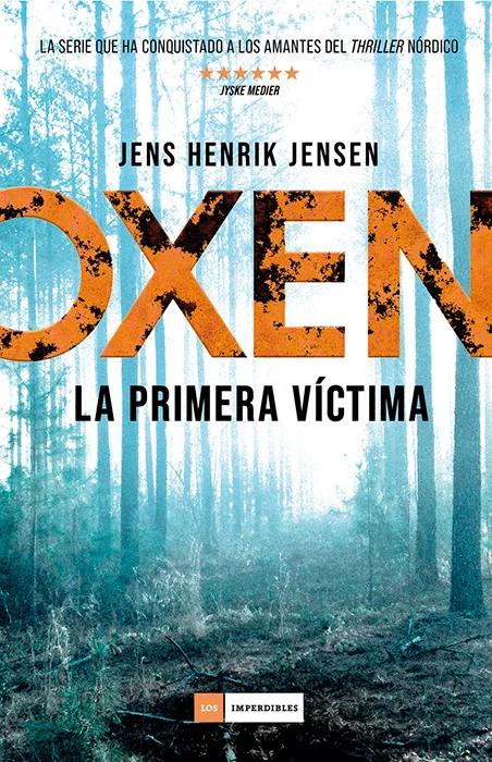 EL THRILLER QUE ARRASA EN EUROPA Algunos de los hombres más influyentes de Dinamarca han muerto en extrañas circunstancias y Niels Oxen, un experi...