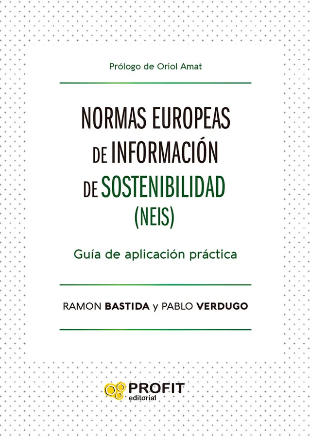 Normas Europeas de Información sobre Sostenibilidad (ESRS) tiene como objetivo principal facilitar la comprensión y la aplicación de las normas ES...