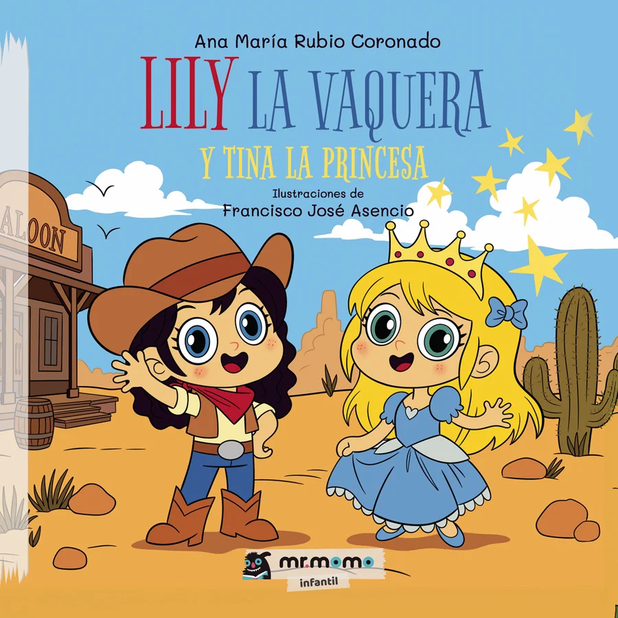 Lily y Tina son dos hermanas muy diferentes: Lily sueña con convertirse en vaquera en el Viejo Oeste, mientras Tina imagina un mundo lleno de prin...