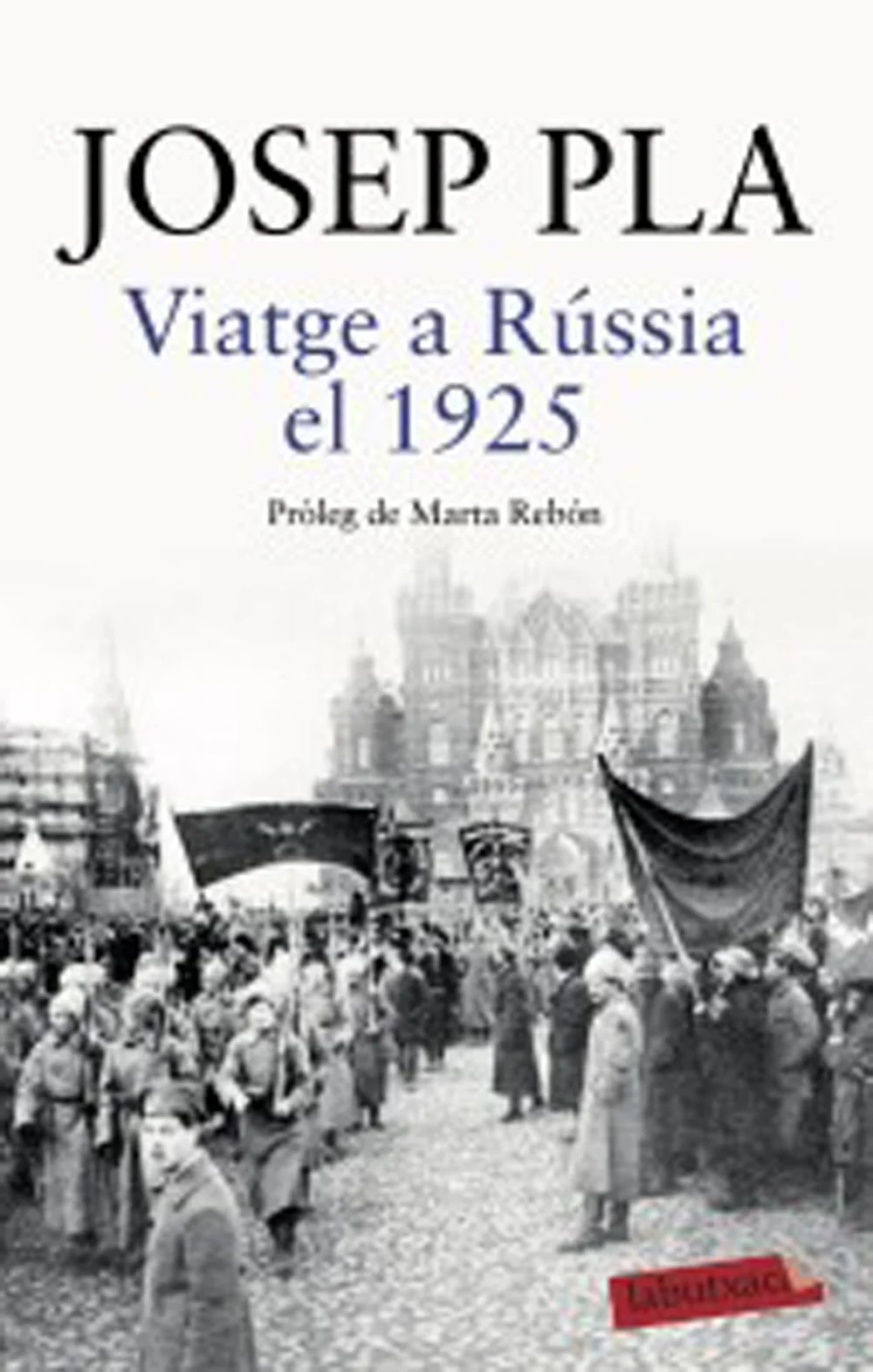 Al 1925, pocs anys després de la Revolució russa, la URSS tenia per a Occident una pàtina de misteri. En aquest context, Josep Pla, que als vint-i...