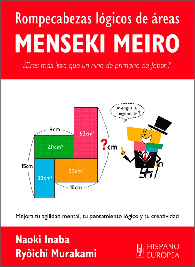 ¿Eres más listo que un niño de primaria de Japón? Los rompecabezas lógicos de áreas que harán cambiar tu forma de pensar.