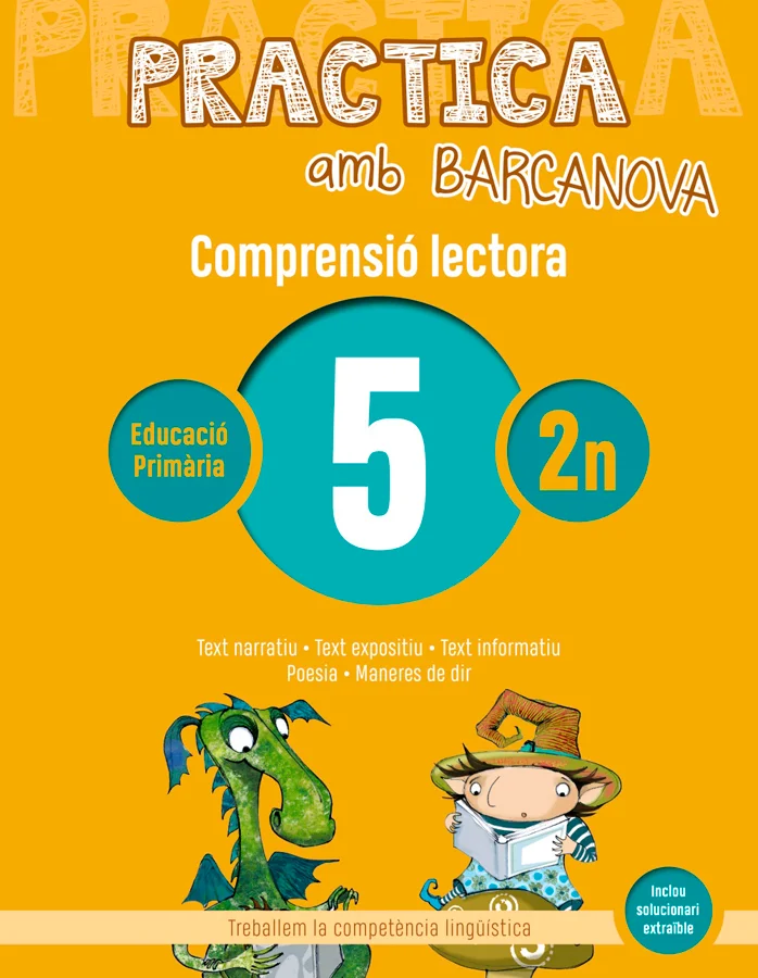 Quadern Practica amb Barcanova 5 Comprensió lectora recomenat per Comprensió Lectora Català per al curs de 2n Primària amb una edat recomenada de ...