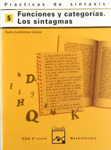 Prácticas de sintaxis 05. Funciones y categorías. Los sintagmas