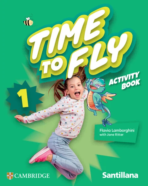 Time to Fly Santillana Cambridge Edition es un curso que hace que el inglés sea relevante, cercano, realista y divertido. El Activity Book refuerz...