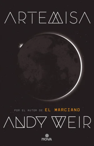 <P><B><I>Artemisa </I>es la esperada nueva novela del autor de <I>El marciano</I>, el libro que ha abierto la ciencia ficción al gran público, con...