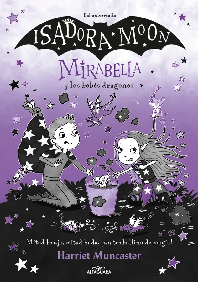 <P><B>Mitad bruja, mitad hada, ¡un torbellino de magia!</B></P> <P>Mirabella es especial porque es diferente.</P> <P>Su mamá es una bruja, su papá...