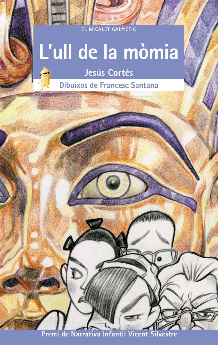 PREMI DE NARRATIVA INFANTIL VICENT SILVESTRE ÿ La vida de Max depén de lïull dïuna mòmia egípcia. Malediccions, tresors amagats i saquejadors de t...