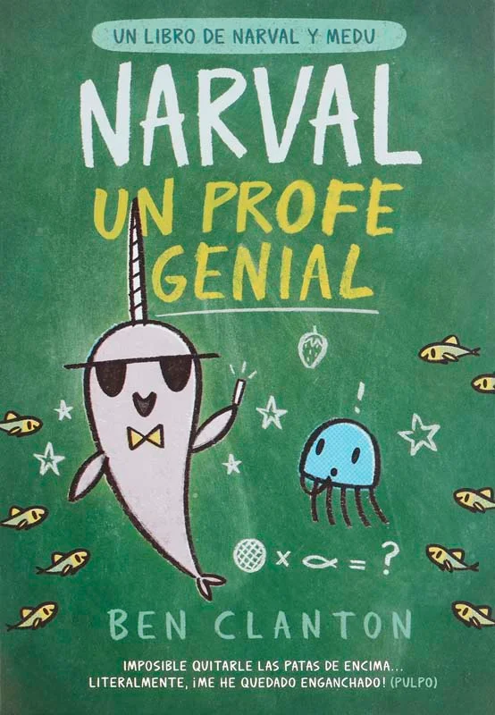 Narval 6. Narval, un profe genial
