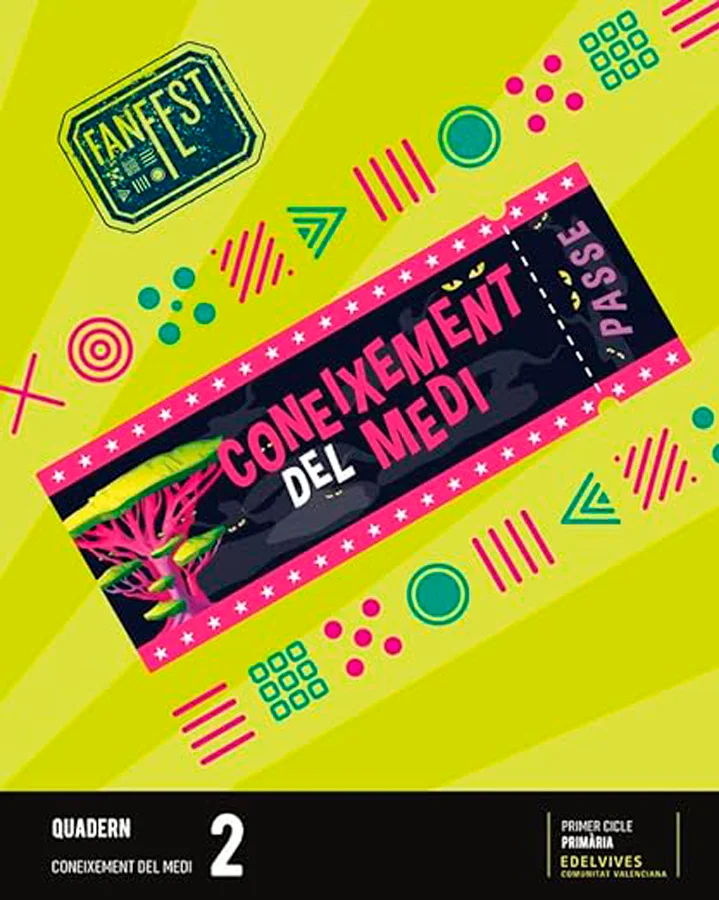 Projecte: FanFest. Coneixement del medi 2 - Quadern