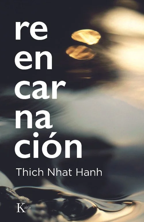 <br>¿Qué ocurre cuando morimos? Para Thich Nhat Hanh, esta pregunta no se responde desde la creencia, sino desde una mirada profunda sobre la natu...