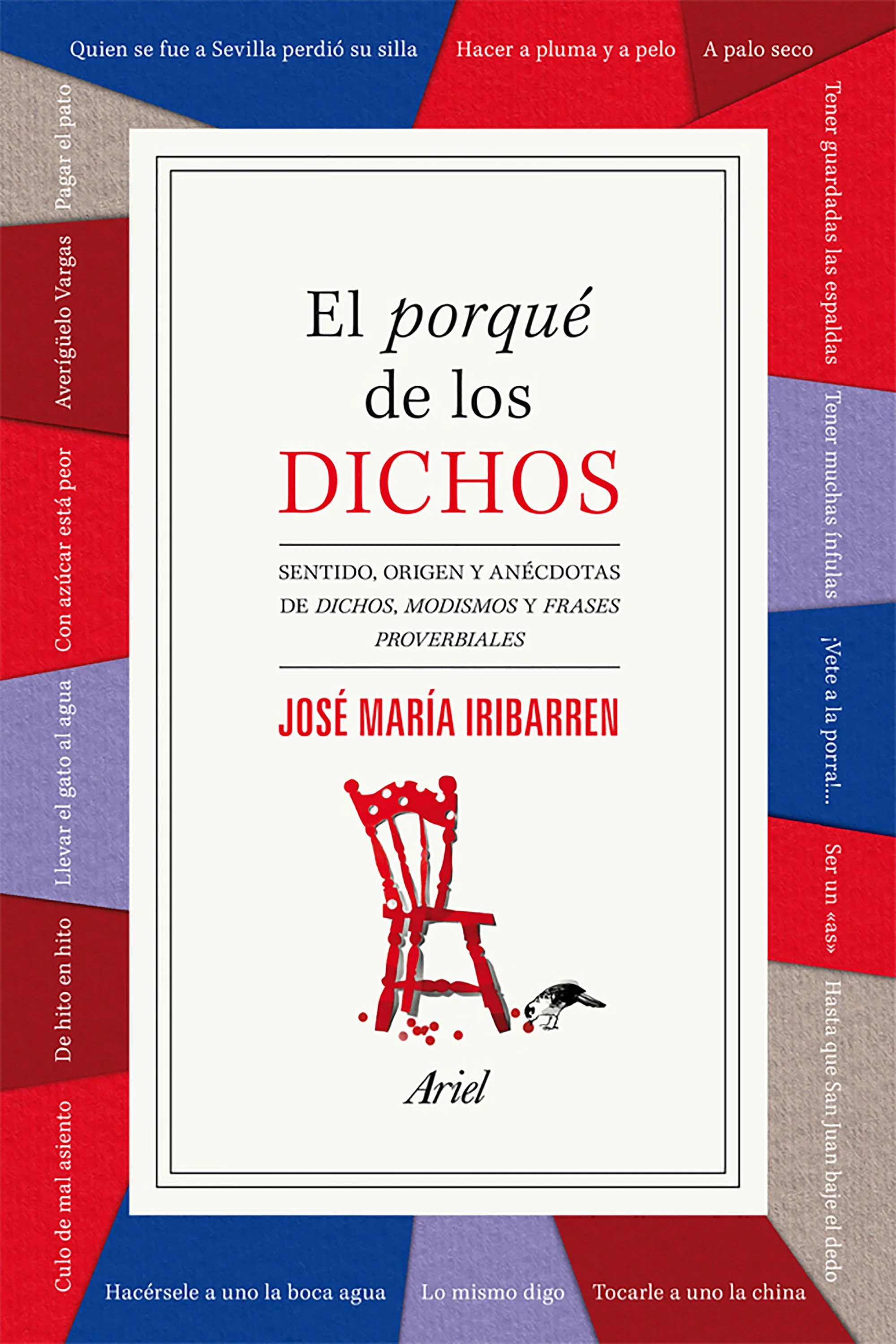 <p><b>La obra de referencia para entender el origen y significado de dichos y refranes que forman parte de nuestro lenguaje cotidiano.</b> «Culo d...