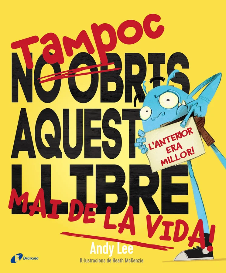 «DEIXA AQUEST LLIBRE ARA MATEIX!! No sents un cadellet que borda? Ves-lo a veure, corre! No sents aquesta FERUM? Doncs surt d'AQUÍ!  Eh! No tens d...