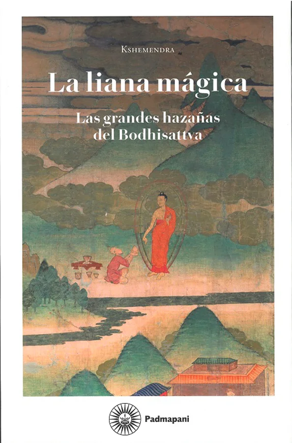 La liana mágica, donde se relatan «las grandes hazañas del Bodhisattva», es una fuente inagotable de conocimiento, asombro y júbilo. En estas hist...