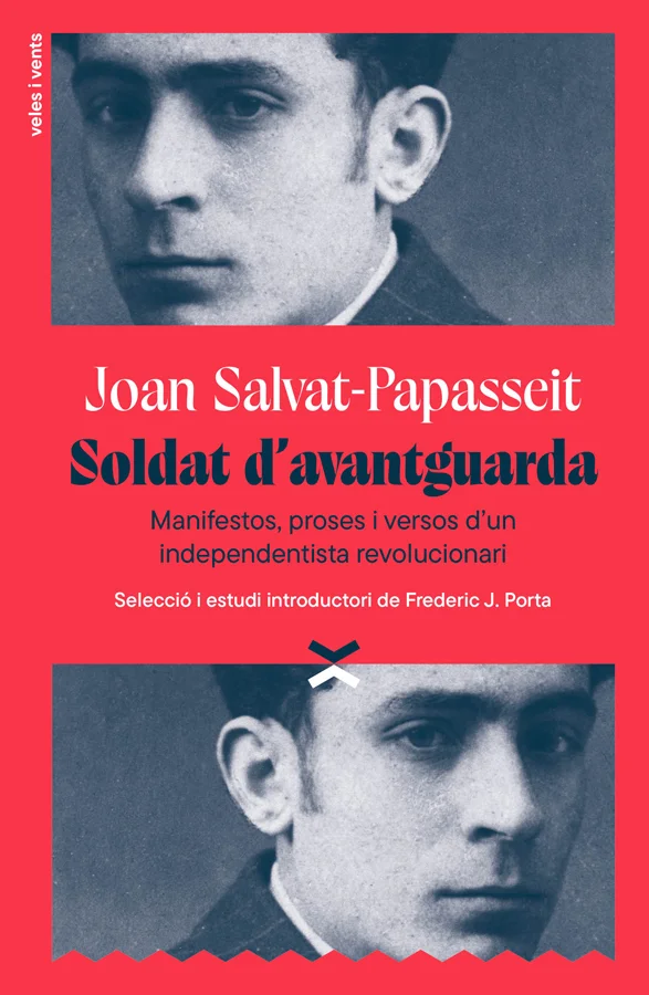 Joan Salvat-Papasseit (1894-1924) va ser el Poeta de l'independentisme català revolucionari, però molt poca gent ho sap. Mort a trenta anys, la se...