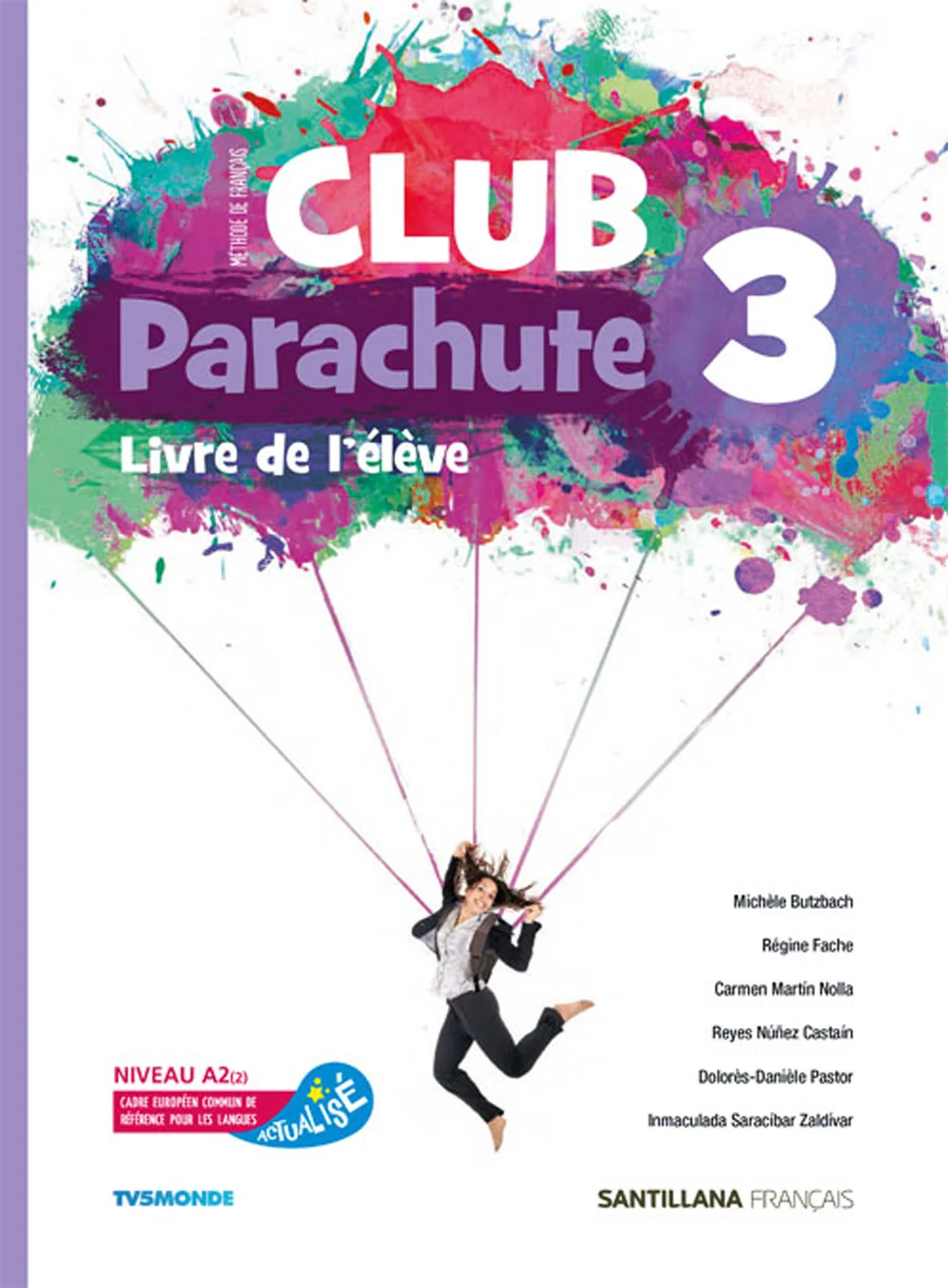 Libro de texto de Club Parachute 3 Pack Eleve recomendado para la asignatura de Francés y para el curso de 3º ESO con una edad 14 a 15 años. Es un...