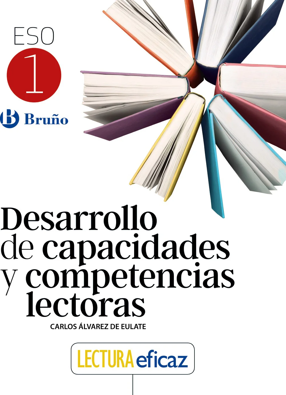 Llibre de text de Desarrollo De Capacidades Y Competencias Lectoras 1 Eso recomanat per l’assignatura de Comprensió Lectora Castellà per al curs d...