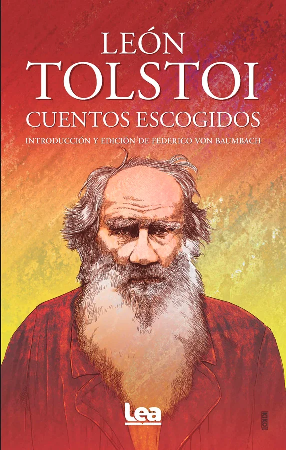 «Tolstói es (junto con Kafka) el ejemplo más nítido de esa capacidad de la narración para expresar algo que está más allá del lenguaje. Por esa cu...