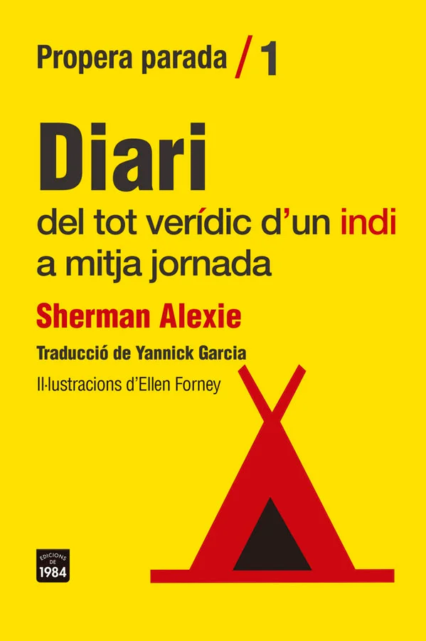 Diari del tot verídic d'un indi a mitja jornada