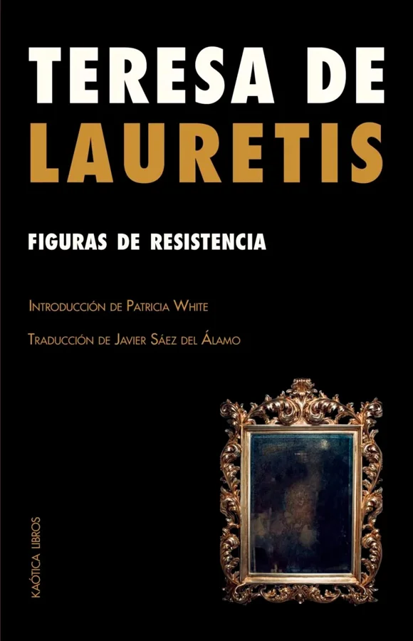 Teresa de Lauretis es una de las principales teóricas feministas de las últimas décadas, su pensamiento ha marcado los términos del debate en mome...