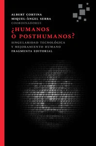 ¿Estamos dispuestos a aceptar una especie humana mejorada tecnológicamente a partir de la transformación radical de sus condiciones naturales? ¿Se...