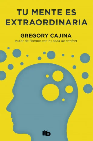 <P><B>Con un estilo ágil y motivador, Gregory Cajina vuelve a sorprendernos con un libro que va más allá de la autoayuda.</B></P> <P><I>«Tu mente ...