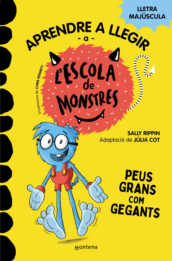 Aprendre a llegir a l'Escola de Monstres 4 - Peus grans com gegants Aprendre a llegir a l'Escola de Monstres 4 - Peus grans com gegants