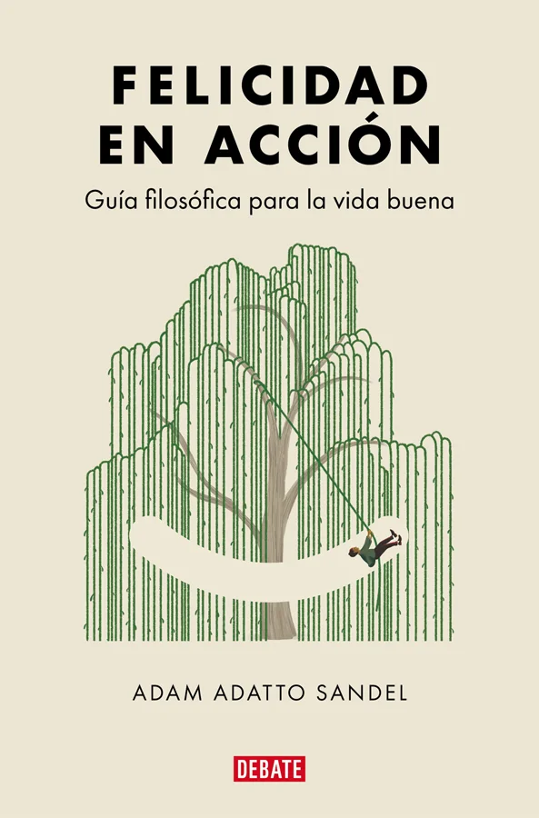 <B>Adam Adatto Sandel</B> <B>asegura que la clave de la</B> <B>felicidad no</B> <B>está</B> <B>donde</B> <B>solemos</B> <B>buscarla</B> <B>sino</B...