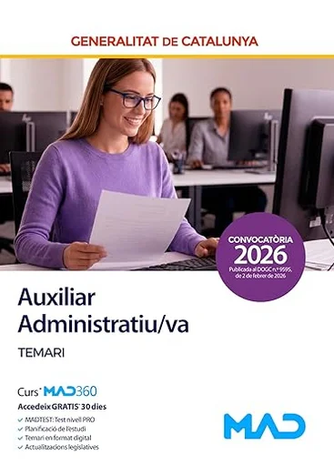 Manual de desenvolupament del temari de l'escala auxiliar administrativa del Cos Auxiliar d'Administració de la Generalitat de Catalunya (grup C, ...