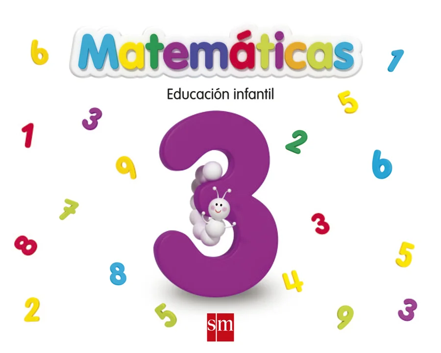 Libro de texto de Matemáticas 3: Educación Infantil recomendado para la asignatura de Matemáticas y para el curso de Infantil 4 años con una edad ...