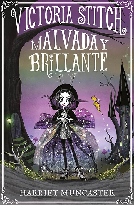 Es la mejor siendo mala… conoce a Victoria Stitch<br><p><b>¡Nada puede detener a la brillante y malvada Victoria Stitch!</b></p> <p>Las princesas ...