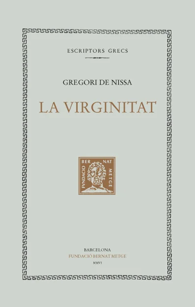 Aquest volum inclou l'obra La virginitat de Gregori de Nissa.
