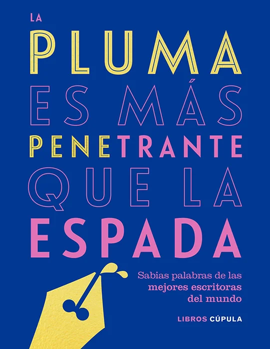 <p>Los hombres han gobernado nuestras vidas durante demasiado tiempo. Ha llegado la hora de celebrar el poder de la pluma de las mujeres.</p> <p><...
