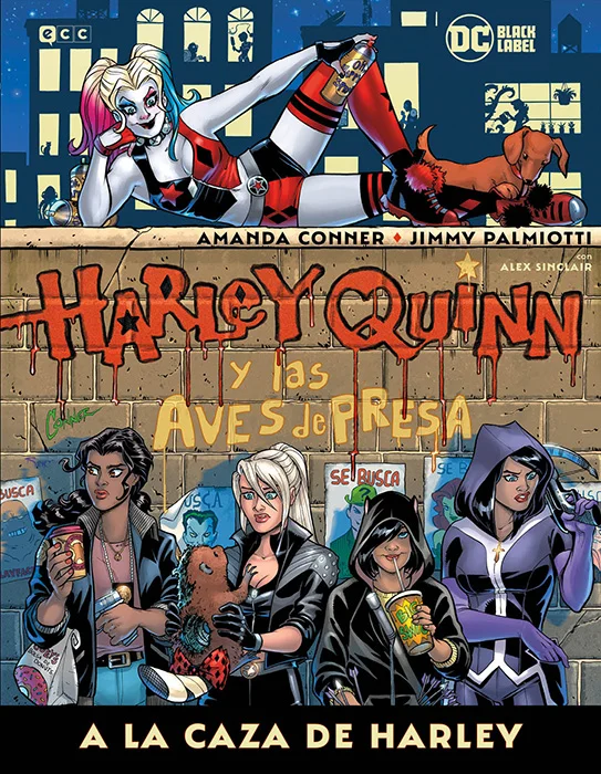 ¿Quién está tan loca como para robarle al Joker? Va, que ya lo sabes. Harley Quinn ha evitado Gotham City desde que rompió con el Joker. Formó un ...