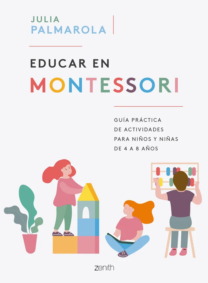 Educar en Montessori Educar en Montessori